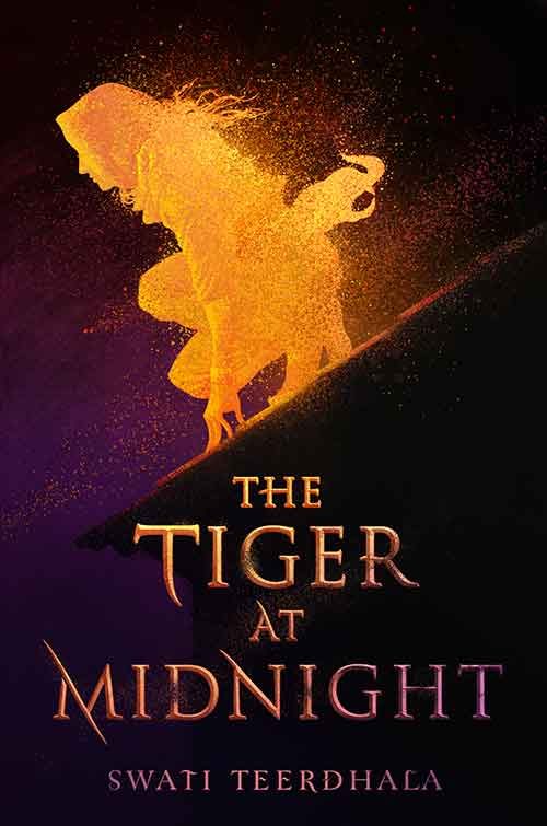 THE TIGER AT MIDNIGHT by Swati Teerdhala