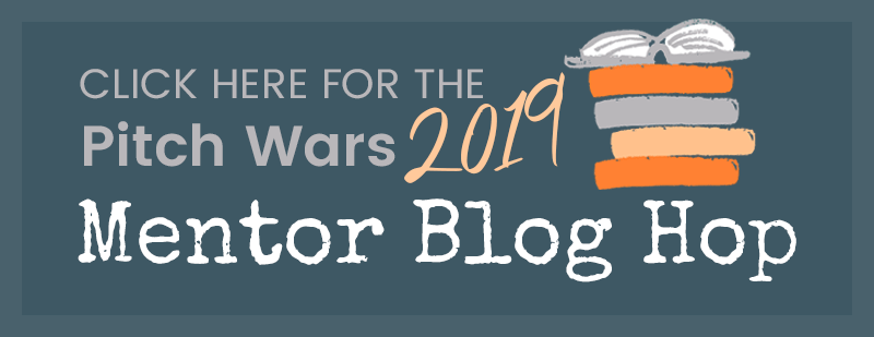 Pitch Wars 2019 Mentor Blog Hop